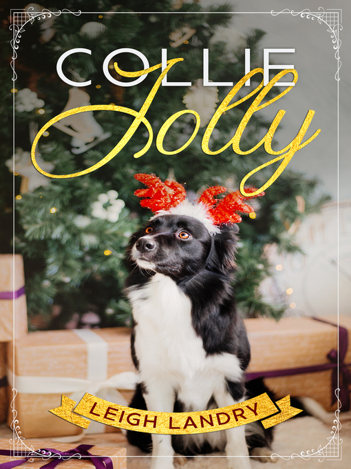 Title details for Collie Jolly by Leigh Landry - Available